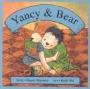 Cover of: Yancy and Bear by Robert Maynard Hutchins