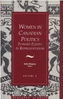 Cover of: Women in Canadian politics: toward equity in representation