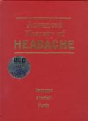 Cover of: Advanced Therapy of Headache