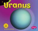 Cover of: Uranus (Pebble Plus) by Thomas K. Adamson