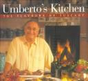 Cover of: Umberto's Kitchen by Umberto Menghi, Umberto Menghi