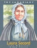 Cover of: Laura Secord (The Canadians)