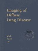 Cover of: Imaging of Diffuse Lung Disease (includes CD-Rom)