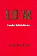 Bloodstains by Diane Sutherland