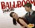 Cover of: Ballroom Dancing (Snap)