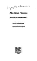 Cover of: Aboriginal peoples: toward self-government