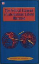 Cover of: The political economy of international labour migration