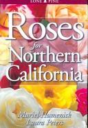 Cover of: Roses for Northern California