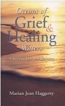 Cover of: Oceans of Grief & Healing Waters a Story