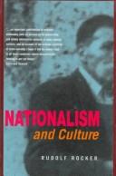 Cover of: Nationalism and Culture by Rudolf Rocker