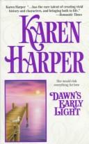 Cover of: Dawn's Early Light by Karen Harper