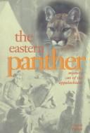 Cover of: The Eastern Panther: Mystery Cat of the Appalachians
