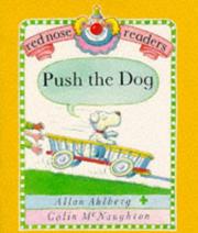 Cover of: Push the Dog (Red Nose Readers) by Allan Ahlberg
