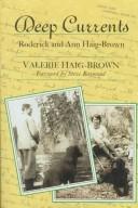 Cover of: Deep currents: Roderick and Ann Haig-Brown