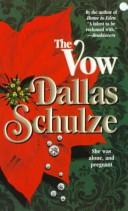 Cover of: Vow | Dallas Schulze