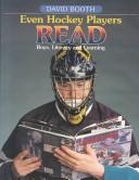Cover of: Even Hockey Players Read by David W. Booth