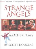 Cover of: Strange Angels & other plays