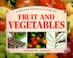 Cover of: A Creative Step-By-Step Guide to Fruit and Vegetables (A Creative Step-By-Step Guide to)