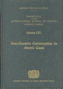 Cover of: Bose-Einstein Condensation in Atomic Gases (Proceedings of the International School of Physics)