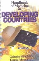 Cover of: Handbook of Medicine in Developing Countries