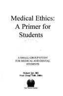 Cover of: Medical Ethics by 