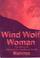 Cover of: Wind Wolf Woman