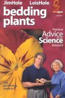 Cover of: Bedding Plants: Practical Advice and the Science Behind It (Question & Answer Series)