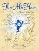 Cover of: Three Miile Harbor by Sylvia Mendelman