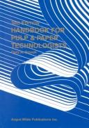 Cover of: Handbook for Pulp & Paper Technologists (3rd Edition) by G. A. Smook, Gary A. Smook, G. A. Smook, Gary A. Smook