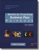 Cover of: Medical Practice Business Plan Workbook