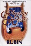 Cover of: Rhythm of the heart | Yitzchak Reuven Rubin