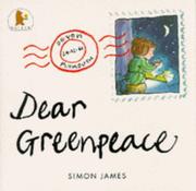 Cover of: Dear Greenpeace by Simon James