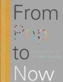 From Pop to now by Margaret Sundell, Rachel Haidu