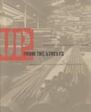 Cover of: Up from the streets: Detroit art from the Duffy warehouse collection