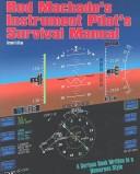 Cover of: Rod Machado's Instrument Pilot's Survival Manual