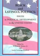 Black and Latino/a Politics by William E. Nelson, Jr.