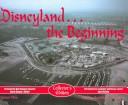 Cover of: Disneyland the Beginning