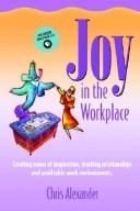 Cover of: Joy in the Workplace