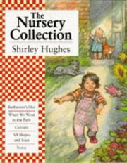 Cover of: Nursery Collection by Shirley Hughes