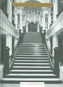 Cover of: Foundations of Justice: Alberta's Historic Courthouses