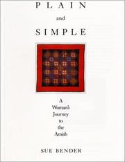 Cover of: Plain and simple: a woman's journey to the Amish