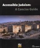 Cover of: Acessible Judaism: A Concise Guide