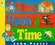 Cover of: Once Upon a Time by John Prater
