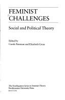 Cover of: Feminist challenges: social and political theory