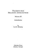 Cover of: Fragments from Hellenistic Jewish authors by [compiled and translated by] Carl R. Holladay.
