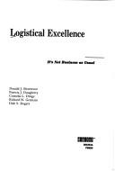 Cover of: Logistical excellence: it's not business as usual