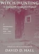 Cover of: Witch-Hunting in Seventeenth-Century New England: A Documentary History, 1638-1692