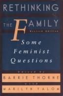 Cover of: Rethinking the Family: Some Feminist Questions