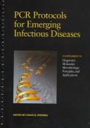 Pcr Protocols for Emerging Infectious Diseases A Supplement to Diagnostic Molecular Microbiology by David H. Persing