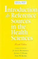 Cover of: Introduction to Reference Sources in the Health Sciences